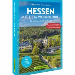 HESSEN MIT DEM WOHNMOBIL - Reiseführer^ Wohnmobilreiseführer