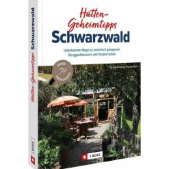 HÜTTEN-GEHEIMTIPPS SCHWARZWALD - Wanderführer^ Wanderführer