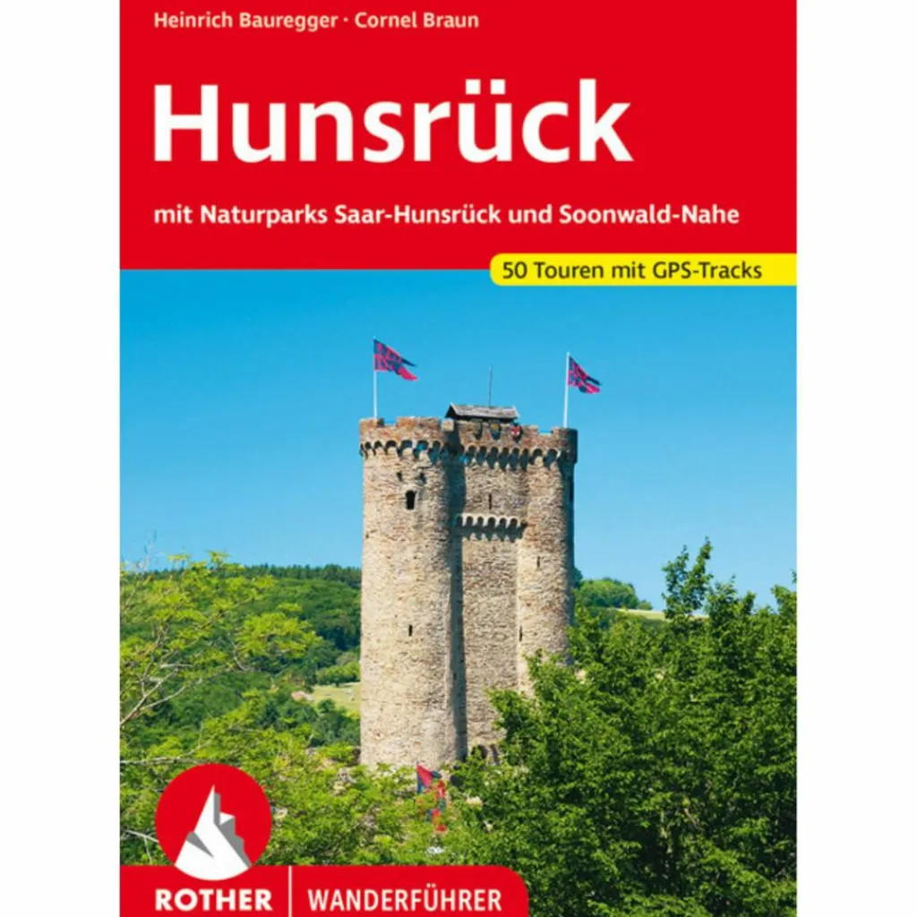 HUNSRÜCK MIT NATURPARK SAAR-HUNSRÜCK - Wanderführer^ Wanderführer