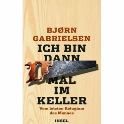 ICH BIN DANN MAL IM KELLER - Sachbuch^ Outdoor-Sachbücher Und Naturwissen