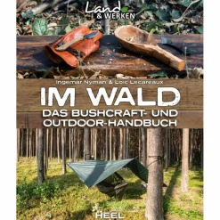 IM WALD - Ratgeber^ Survival, Orientierung Und Erste-Hilfe
