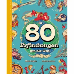 Kinder Naturratgeber Und Sachbücher|Kinderbücher Und Jugendbücher*IN 80 ERFINDUNGEN UM DIE WELT - Kinderbuch