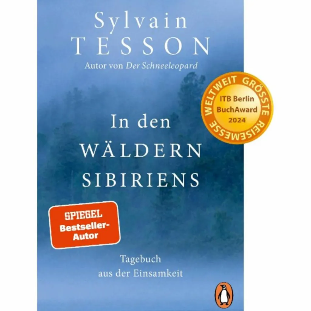 Länderportraits Und Auswandererberichte*IN DEN WÄLDERN SIBIRIENS - Reisebericht