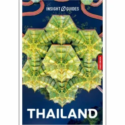 INSIGHT GUIDES THAILAND: TRAVEL GUIDE WITH EBOOK - Reiseführer^ Reiseführer Südostasien