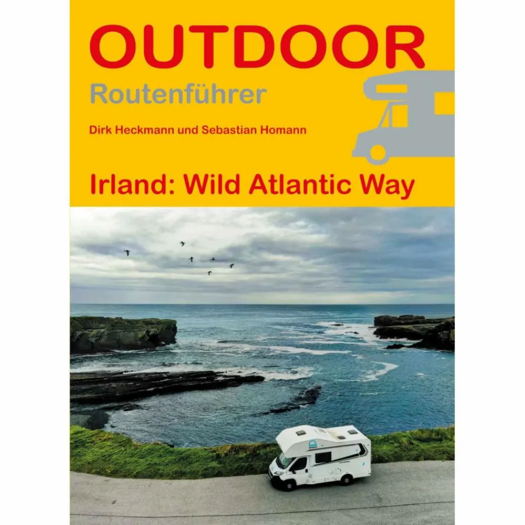 IRLAND: WILD ATLANTIC WAY - Reiseführer^ Wohnmobilreiseführer
