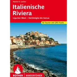 ITALIENISCHE RIVIERA - Wanderführer^ Wanderführer