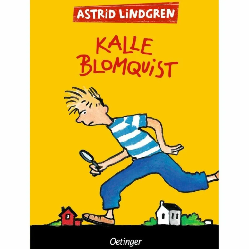 KALLE BLOMQUIST - Kinderbuch^Kinder Kinderromane Und Geschichten|Kinderbücher Und Jugendbücher