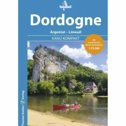 KANU KOMPAKT DORDOGNE - Gewässerführer^ Gewässerkarten|Wassersportführer Und Paddeltechnik