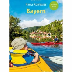 Wassersportführer Und Paddeltechnik*KANU KOMPASS BAYERN - Gewässerführer