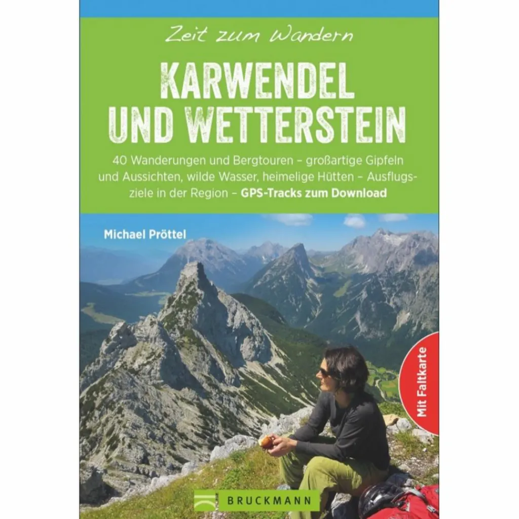 Wanderführer*KARWENDEL UND WETTERSTEIN - Wanderführer
