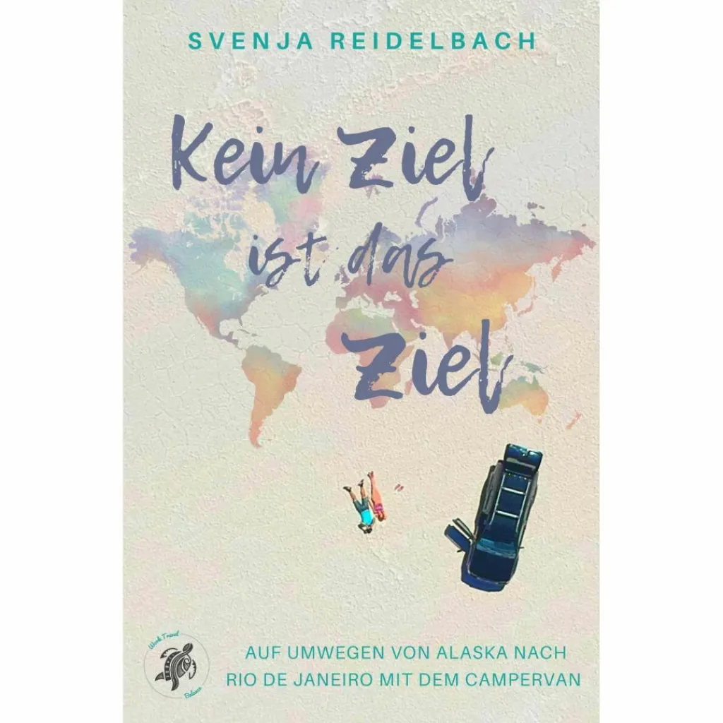 Motorisiert Um Die Welt|Rund Ums Vanlife*KEIN ZIEL IST DAS ZIEL - Reisebericht