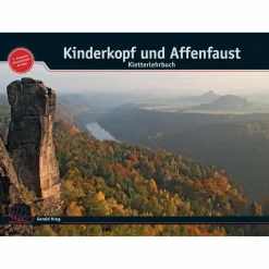 Sportklettern: Kletterführer, Training Und Techniken|Outdoor Wissen: Tipps Und Techniken*KINDERKOPF UND AFFENFAUST - Ratgeber