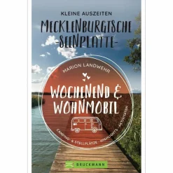 Wohnmobilreiseführer*KLEINE AUSZEITEN AN DER MECKLENBURGISCHEN SEENPLATTE - Reiseführer