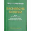 KLETTERFÜHRER SÄCHS. SCHWEIZ GR. ZSCHAND^ Sportklettern: Kletterführer, Training Und Techniken
