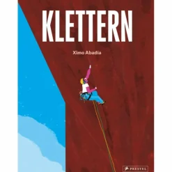 KLETTERN - Kinderbuch^Kinder Naturratgeber Und Sachbücher|Kinderbücher Und Jugendbücher