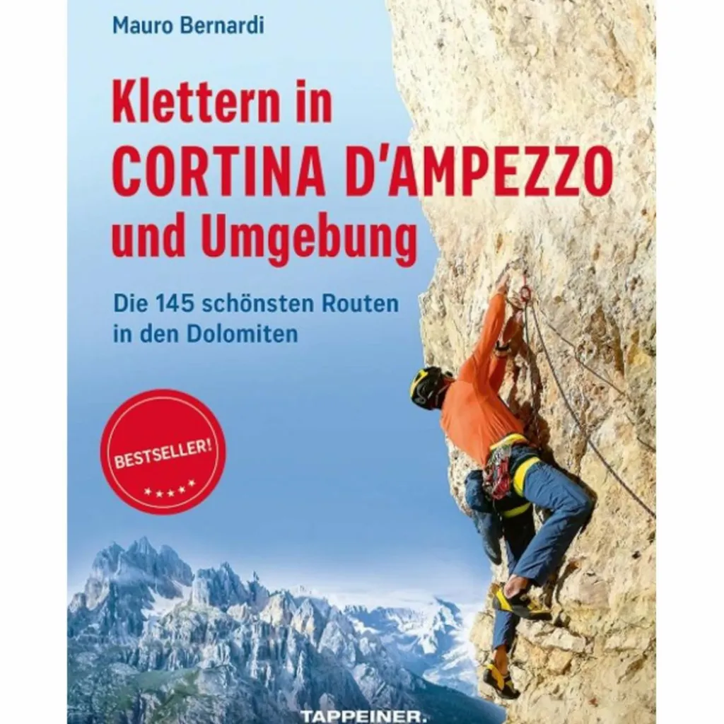 Sportklettern: Kletterführer, Training Und Techniken*KLETTERN IN CORTINA D'AMPEZZO UND UMGEBUNG - Kletterführer