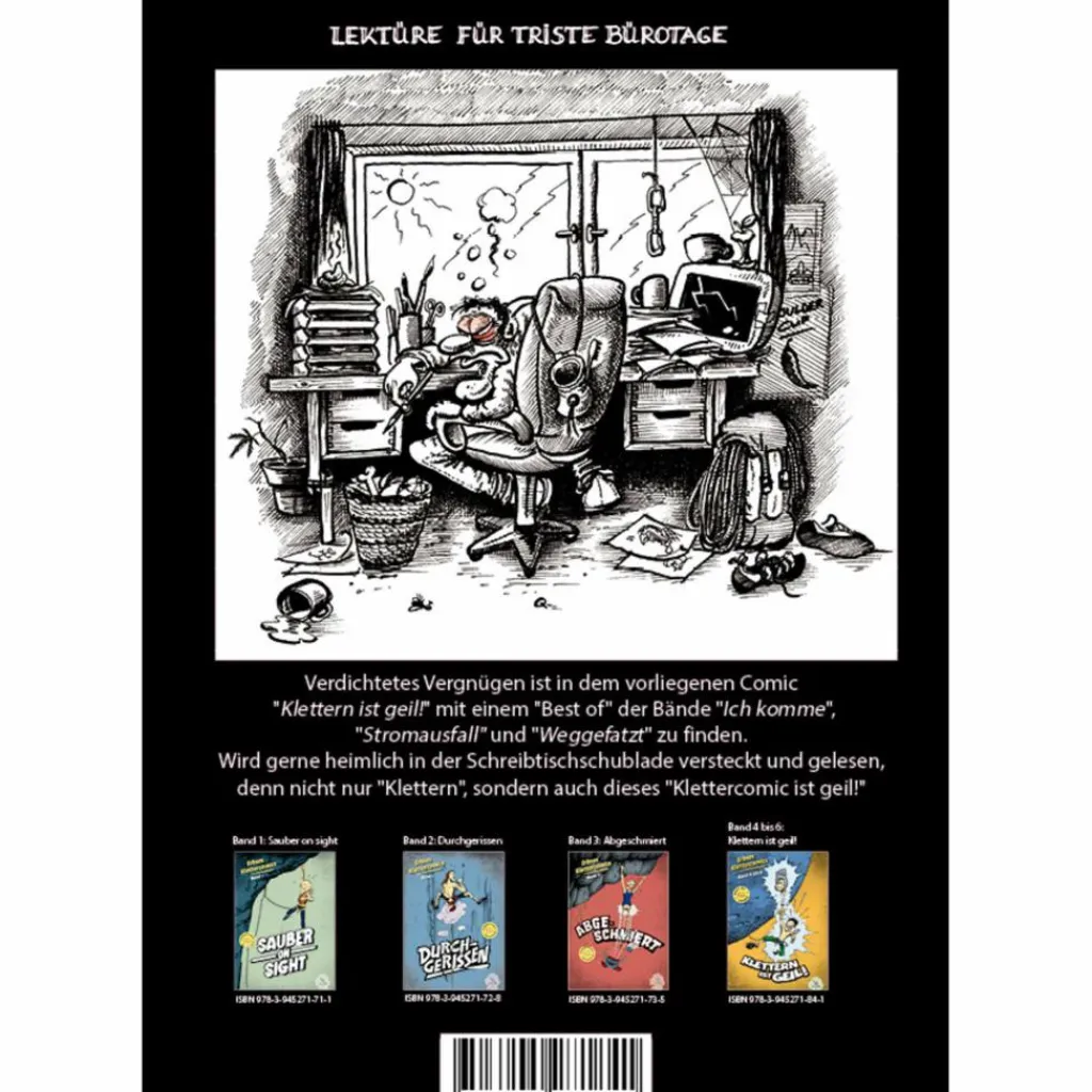 KLETTERN IST GEIL! - Comic^ Berggeschichten Und Persönlichkeiten|Romane