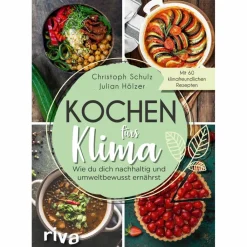 KOCHEN FÜRS KLIMA - Kochbuch^ Kochbücher