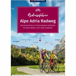 KOMPASS RADREISEFÜHRER ALPE ADRIA RADWEG - Radwanderführer^ Radwanderführer Und Mountainbikeführer