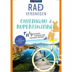 KOMPASS RADVERGNÜGEN CHIEMGAU & RUPERTIWINKEL^ Radwanderführer Und Mountainbikeführer