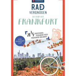 KOMPASS RADVERGNÜGEN IN UND UM FRANKFURT^ Radwanderführer Und Mountainbikeführer