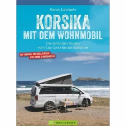 Wohnmobilreiseführer|Reiseführer Südeuropa*KORSIKA MIT DEM WOHNMOBIL - Reiseführer