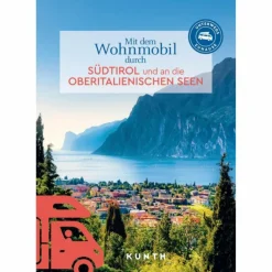 KUNTH MIT DEM WOHNMOBIL DURCH SÜDTIROL - Bildband^ Bildbände|Wohnmobilreiseführer