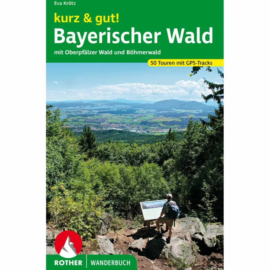 Wanderführer*KURZ & GUT! BAYERISCHER WALD - Wanderführer