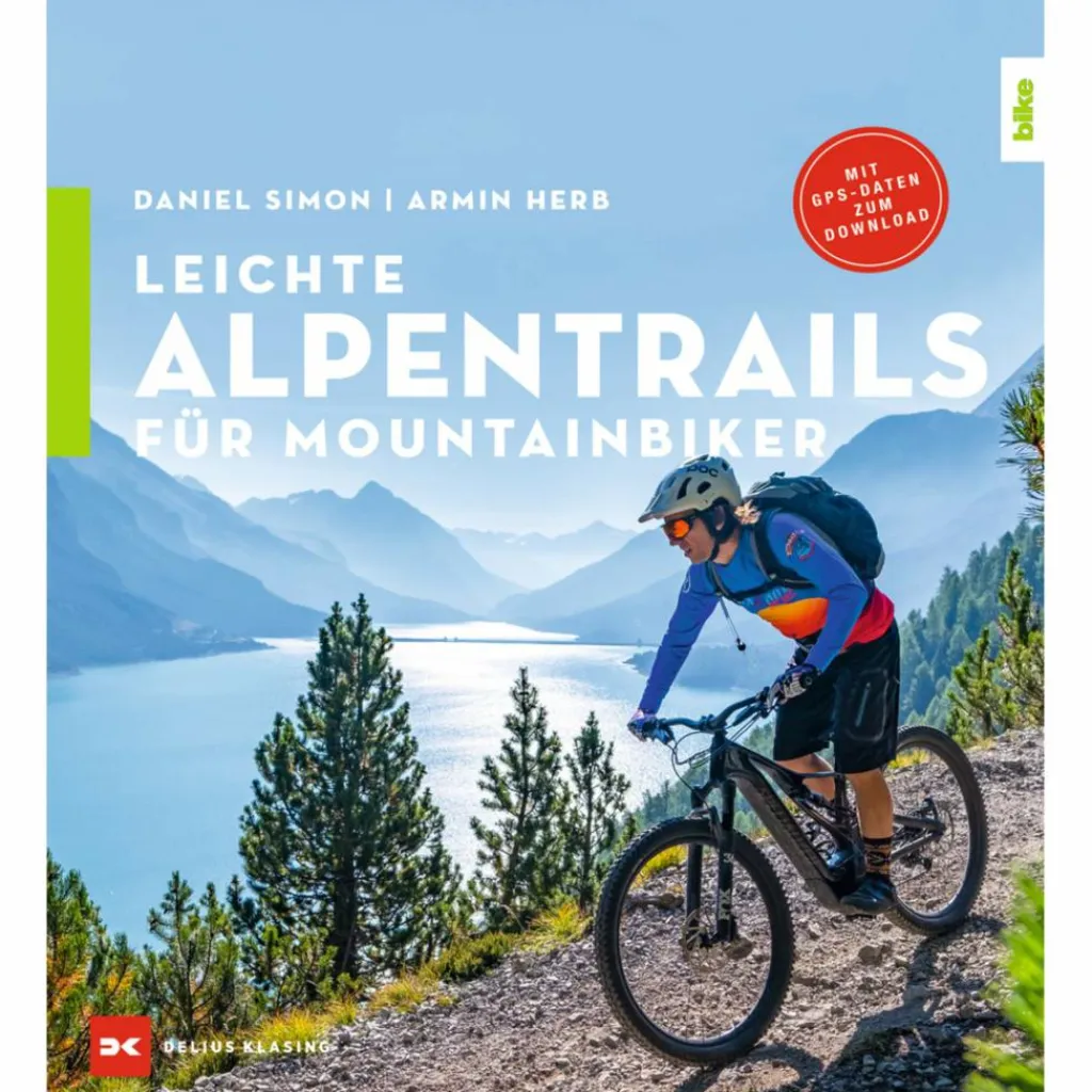 LEICHTE ALPENTRAILS FÜR MOUNTAINBIKER - Radwanderführer^ Radwanderführer Und Mountainbikeführer