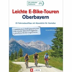 Radwanderführer Und Mountainbikeführer*LEICHTE E-BIKE-TOUREN OBERBAYERN - Radwanderführer