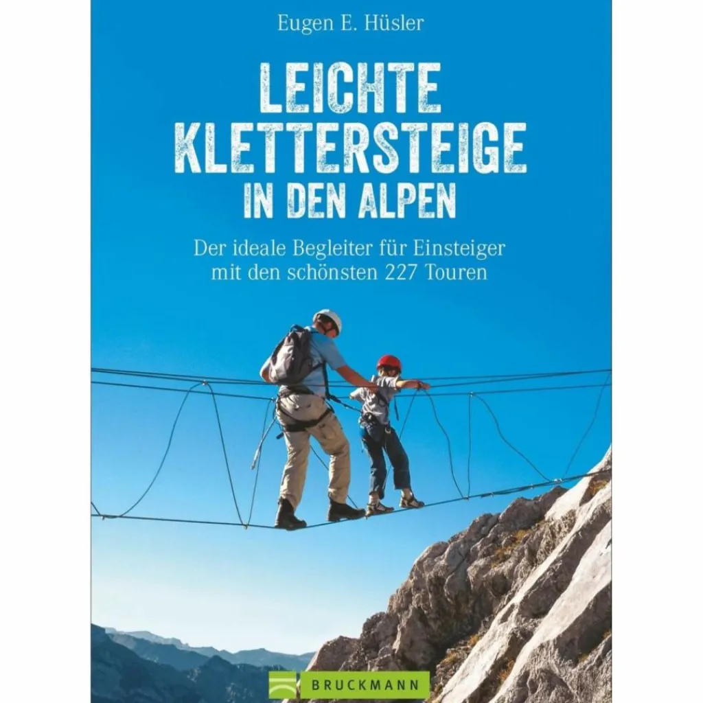 Klettersteigführer*LEICHTE KLETTERSTEIGE IN DEN ALPEN - Kletterführer