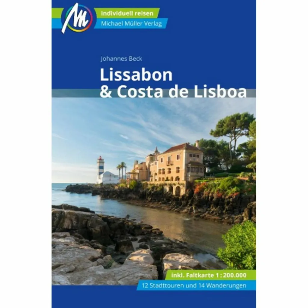 Reiseführer Südeuropa*LISSABON & COSTA DE LISBOA REISEFÜHRER MICHAEL MÜLLER VERLAG
