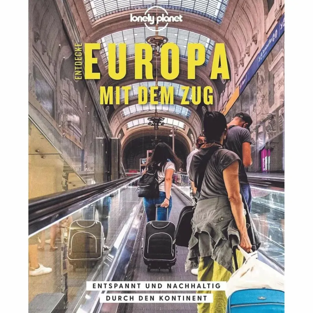 Bildbände*LONELY PLANET BILDBAND ENTDECKE EUROPA MIT DEM ZUG - Bildband