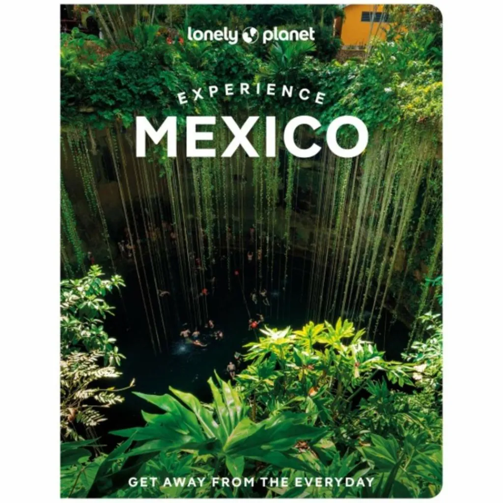 EXPERIENCE MEXICO - Reiseführer^ Reiseführer Nordamerika
