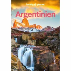 Reiseführer Südamerika*LONELY PLANET REISEFÜHRER ARGENTINIEN