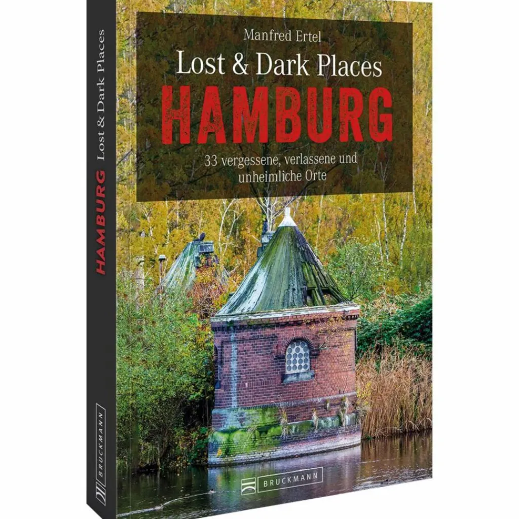 Reiseführer Deutschland*LOST & DARK PLACES HAMBURG - Reiseführer
