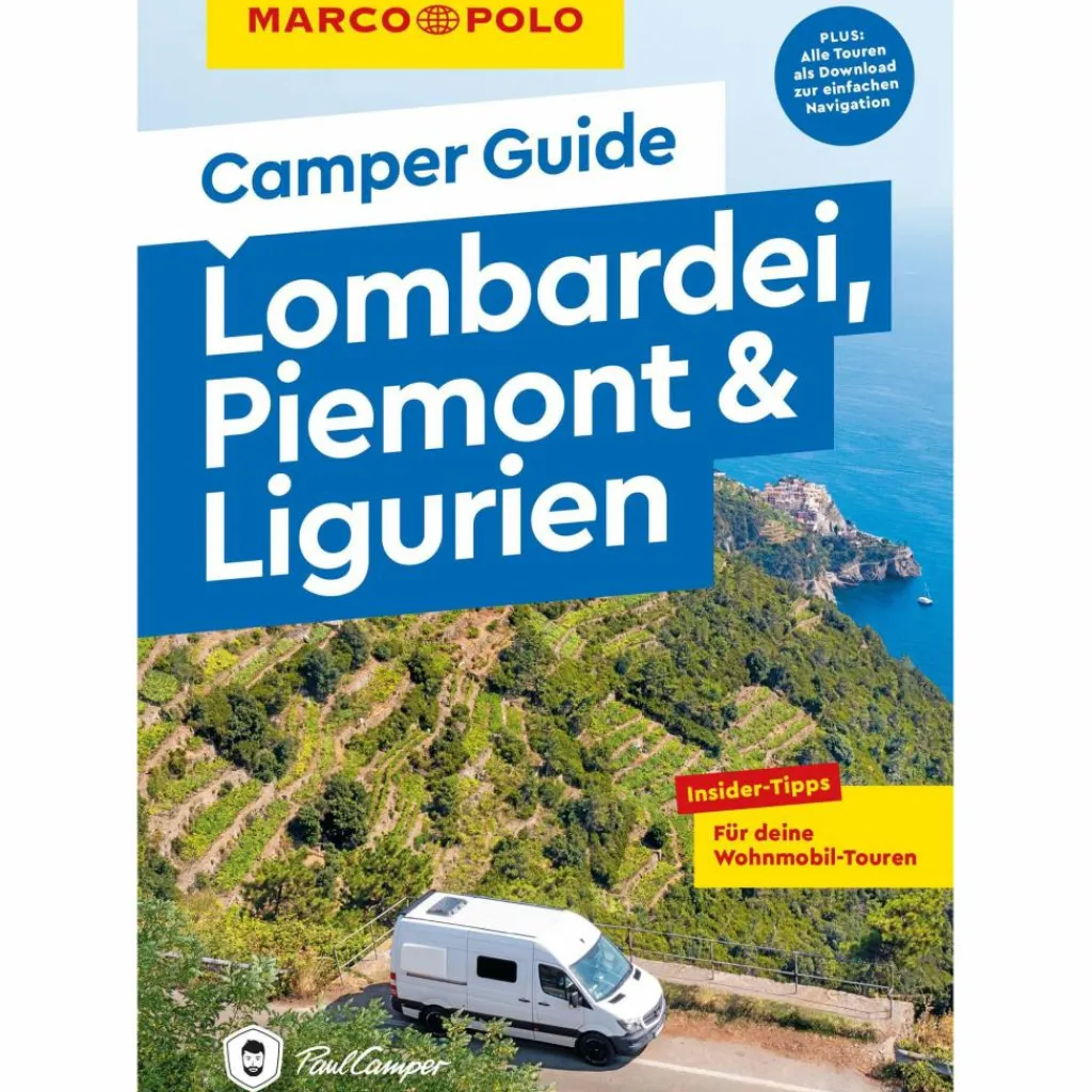 MARCO POLO CAMPER GUIDE LOMBARDEI, PIEMONT & LIGURIEN - Reiseführer^ Wohnmobilreiseführer