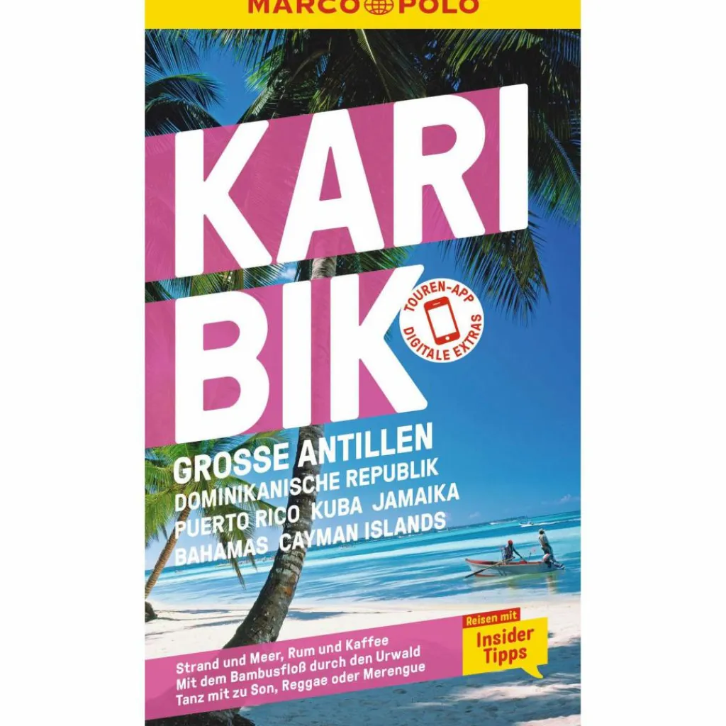 Reiseführer Karibik*MARCO POLO REISEFÜHRER KARIBIK, GROßE ANTILLEN