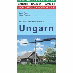 MIT DEM WOHNMOBIL NACH UNGARN - Reiseführer^ Wohnmobilreiseführer