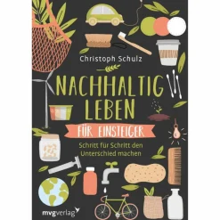 Philosophie Und Achtsamkeit*NACHHALTIG LEBEN FÜR EINSTEIGER - Ratgeber
