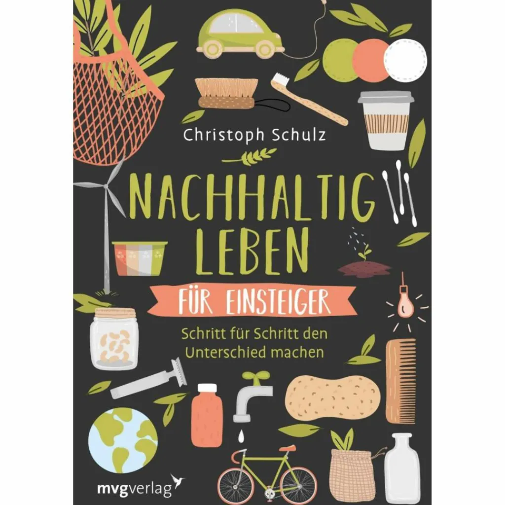 Philosophie Und Achtsamkeit*NACHHALTIG LEBEN FÜR EINSTEIGER - Ratgeber