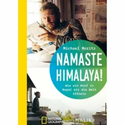 Länderportraits Und Auswandererberichte*NAMASTE HIMALAYA! - Reisebericht