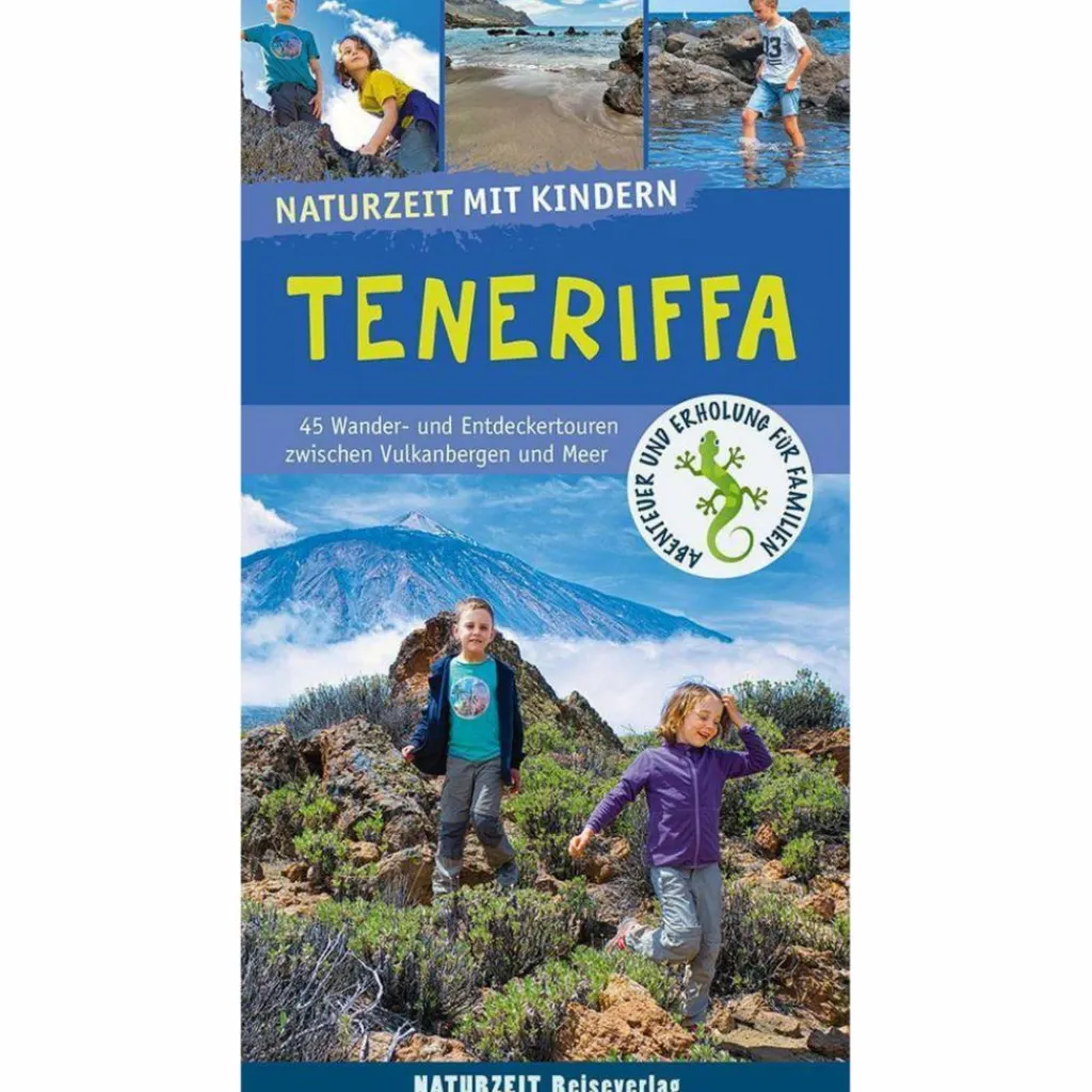 Reiseführer Südeuropa*NATURZEIT MIT KINDERN: TENERIFFA - Reiseführer