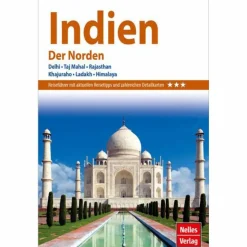 NELLES GUIDE REISEFÜHRER INDIEN - DER NORDEN^ Reiseführer Südasien