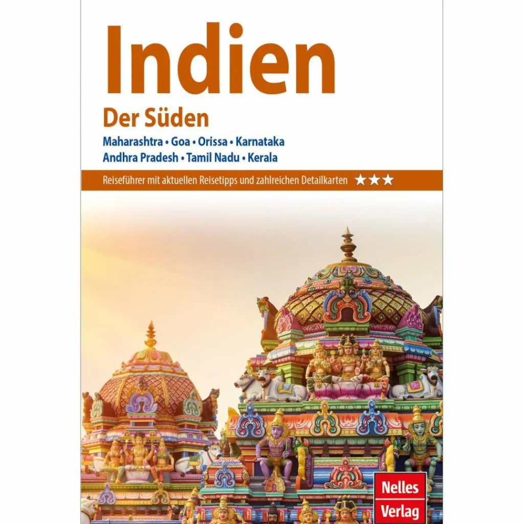 NELLES GUIDE REISEFÜHRER INDIEN - DER SÜDEN^ Reiseführer Südasien