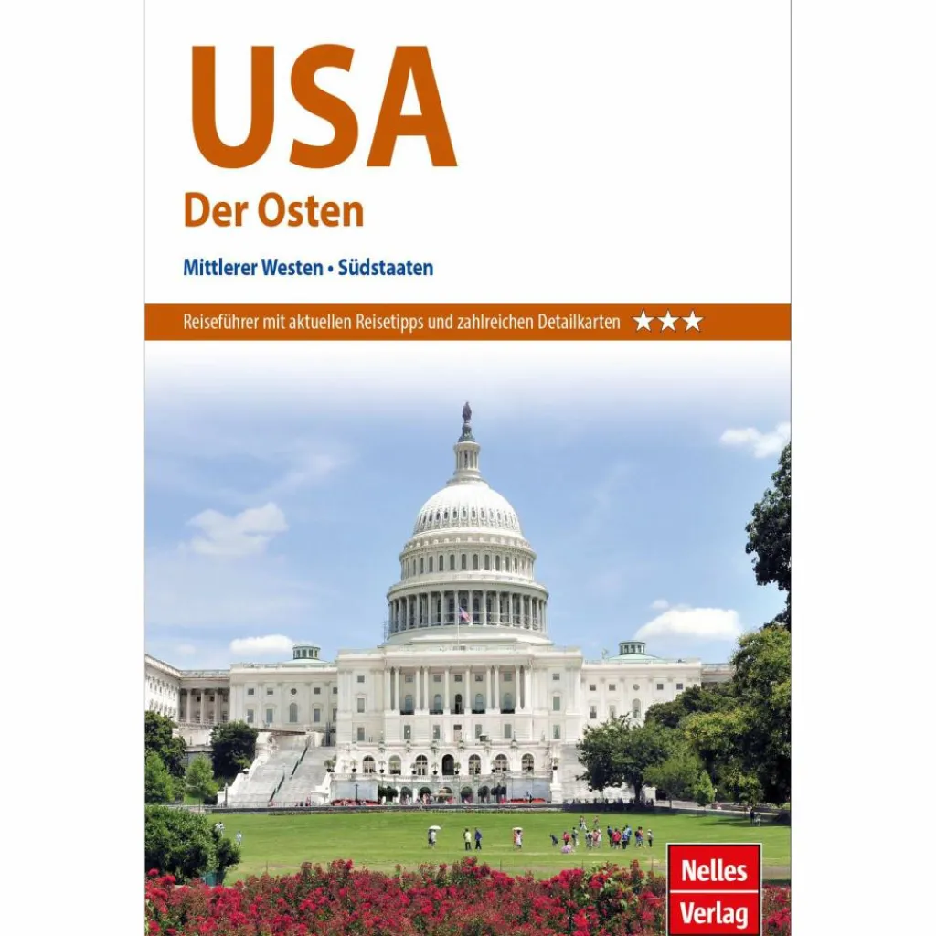 NELLES GUIDE REISEFÜHRER USA: DER OSTEN^ Reiseführer Nordamerika