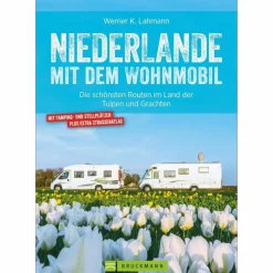 Wohnmobilreiseführer|Reiseführer Westeuropa*NIEDERLANDE MIT DEM WOHNMOBIL - Reiseführer