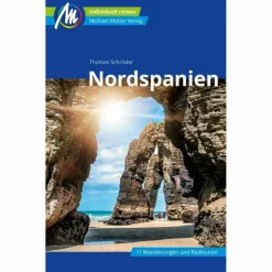 NORDSPANIEN REISEFÜHRER MICHAEL MÜLLER VERLAG^ Reiseführer Südeuropa