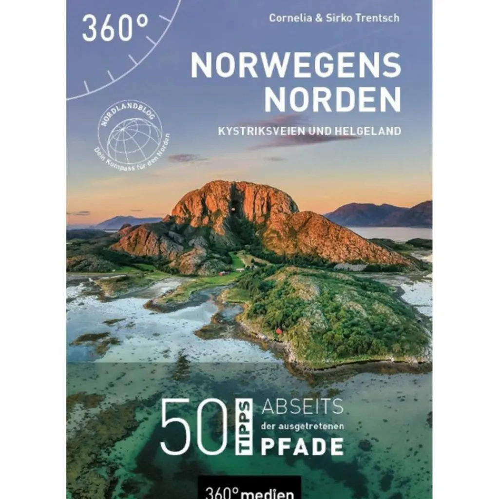 Reiseführer Nordeuropa*NORWEGENS NORDEN - KYSTRIKSVEIEN UND HELGELAND - Reiseführer