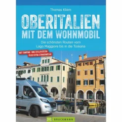 OBERITALIEN MIT DEM WOHNMOBIL - Reiseführer^ Wohnmobilreiseführer|Reiseführer Südeuropa